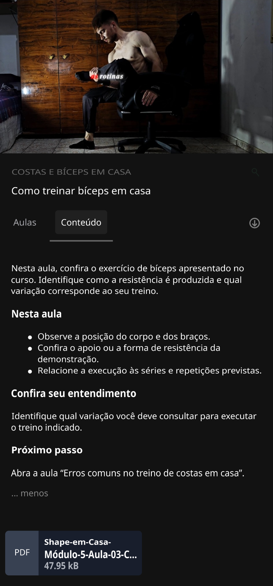 Aula Como treinar bíceps em casa, com orientações e material de apoio na área do Shape em Casa.